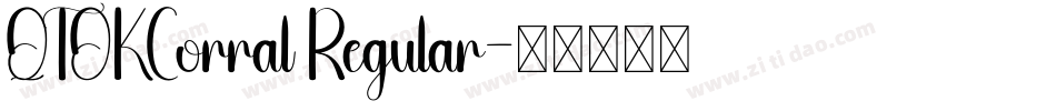 QTOKCorral Regular字体转换